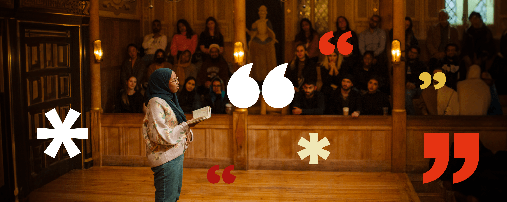 A woman in a hijab speaks on the Sam Wanamaker stage while a full audience looks on. Red, white and yellow graphic motifs overlay the image.