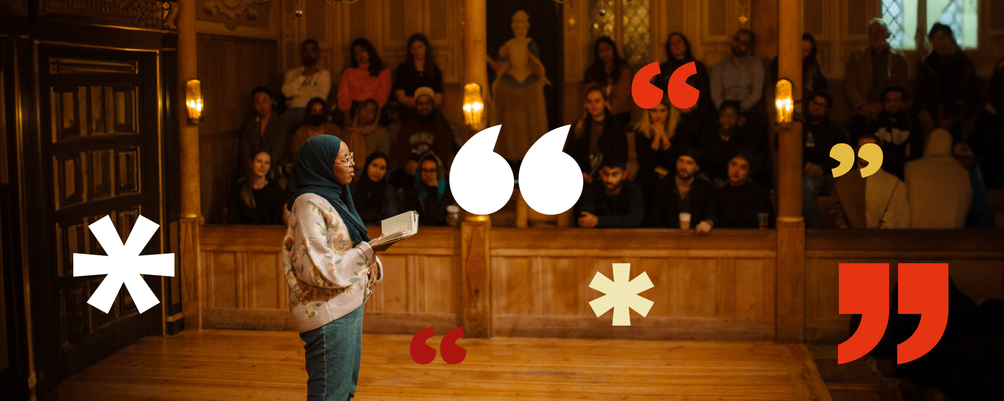 A woman in a hijab speaks on the Sam Wanamaker stage while a full audience looks on. Red, white and yellow graphic motifs overlay the image.