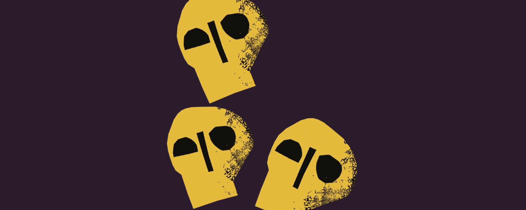 A graphic illustration shows three yellow skulls on a purple background