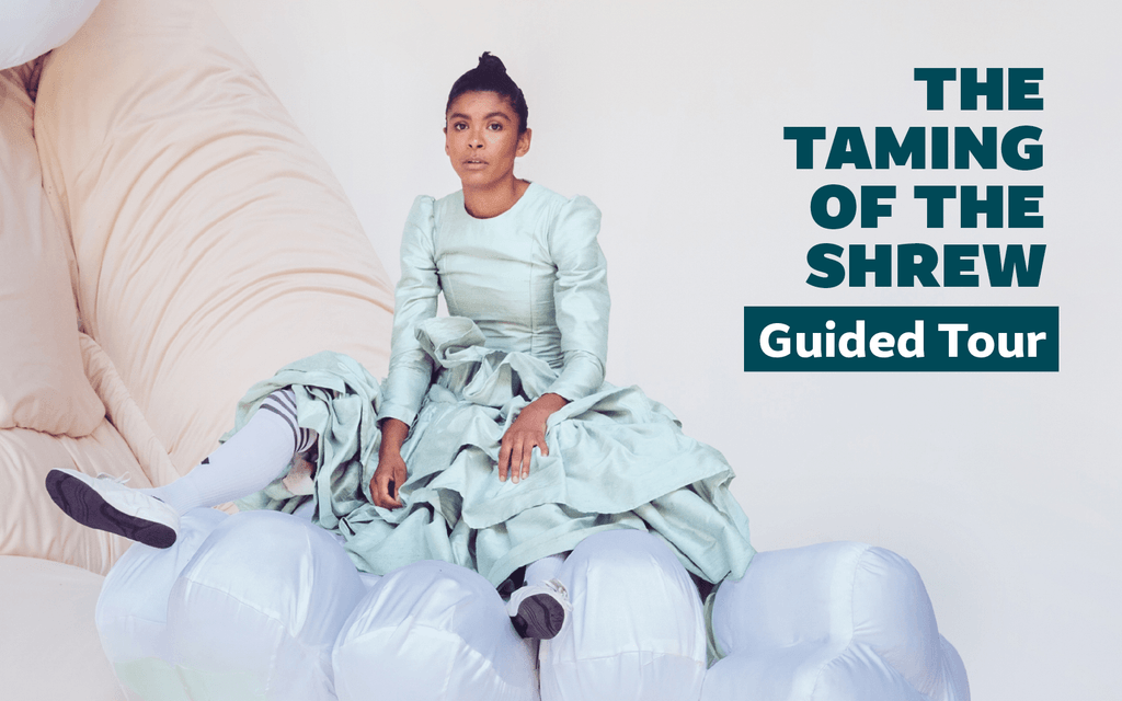 The Taming of the Shrew | Guided Tour | Shakespeare's Globe