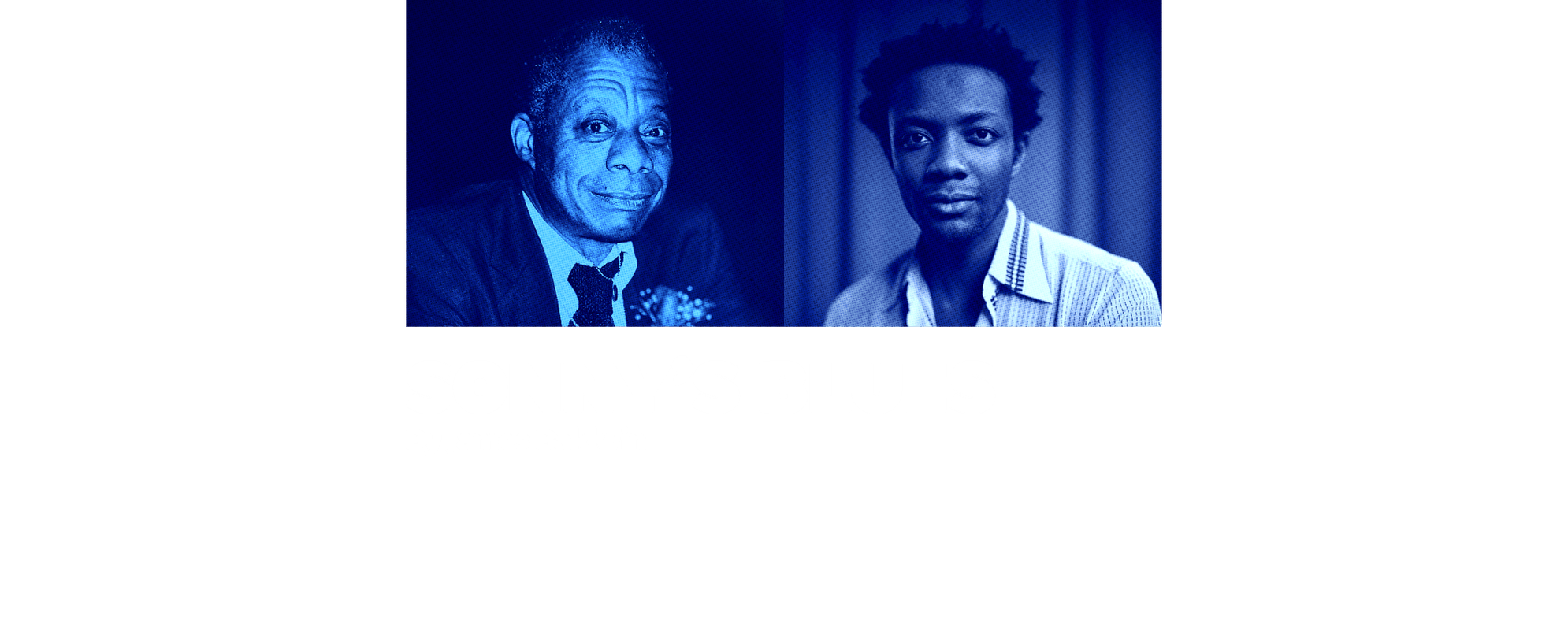 Stylised blue-tinted photos of James Baldwin and Omari Douglas. White text reads 