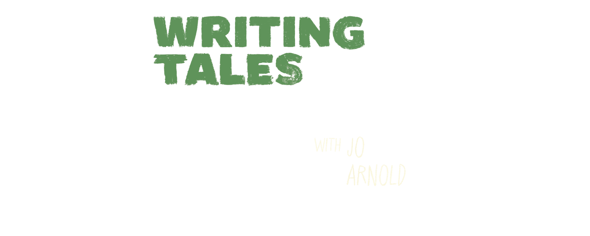 'Writing Tales with Jo Arnold'