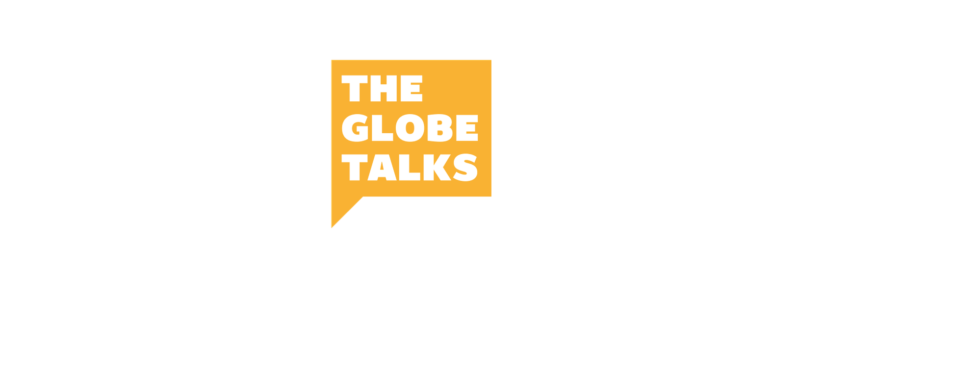'The Globe Talks' within a bright yellow speech bubble. 'Love's Labour's Lost' beside it.