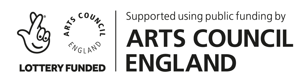 Supported using public funding for arts council England. Lottery funded. Logos.
