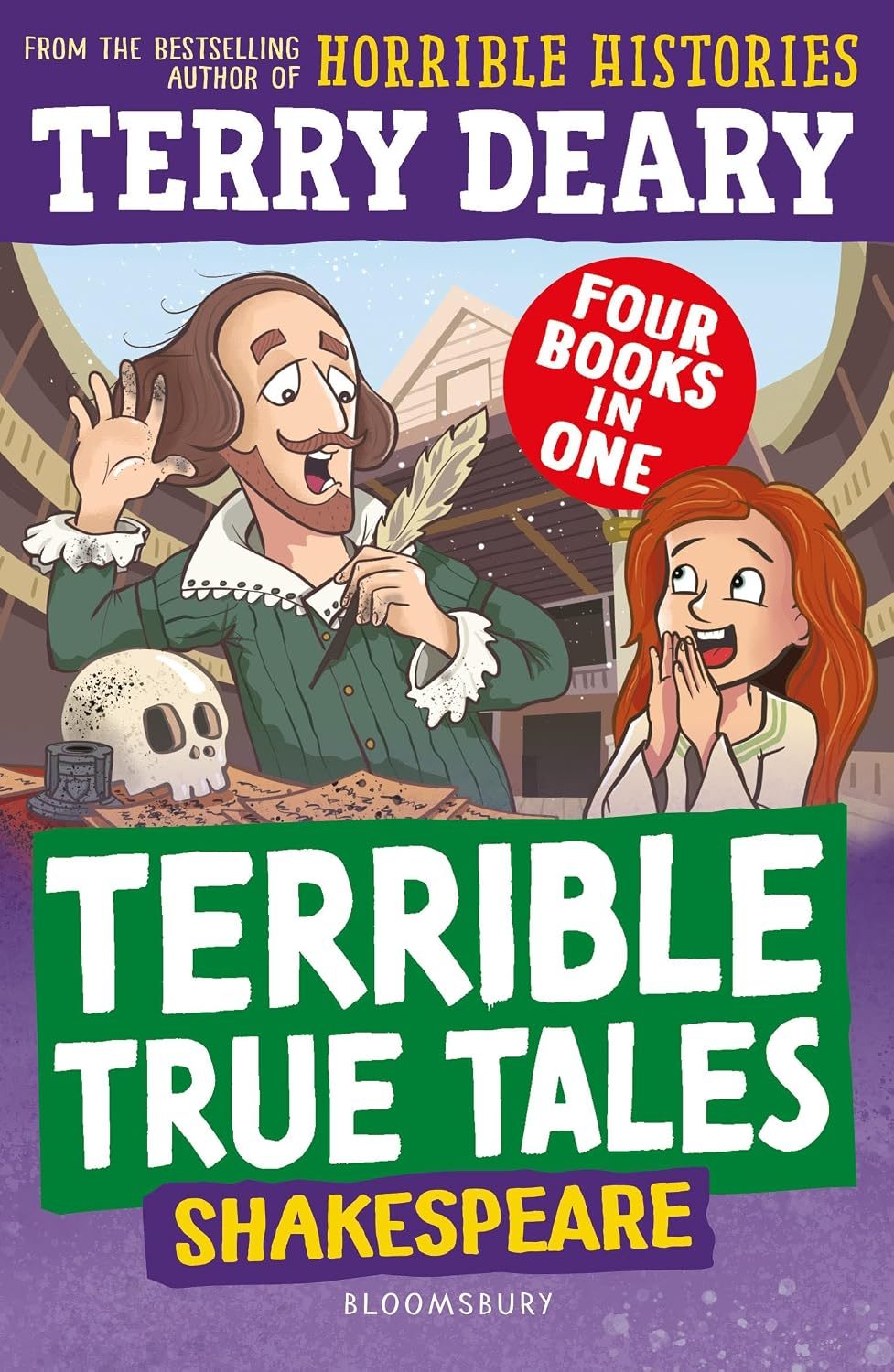 From the bestselling author of Horrible Histories: Terrible True Tales: Shakespeare by Terry Deary. Illustration of William Shakespeare writing a play beside a character with red hair holding the palms of their hands together.