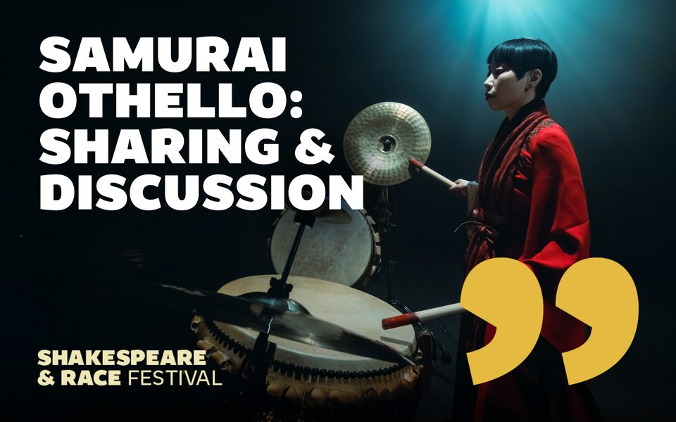 Samurai Othello: Sharing & Discussion. Shakespeare & Race Festival. A person wearing a red garment plays the drums.